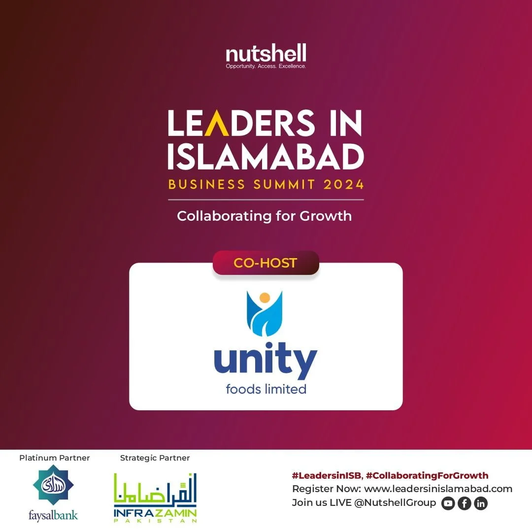 Unity Foods Set to Host the 7th Edition of Leaders in Islamabad Business Summit