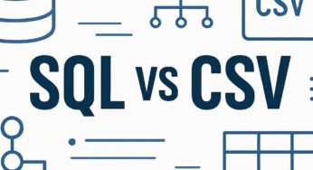 SQL vs CSV: Unpacking the Data Dilemma – Which is Right for You?