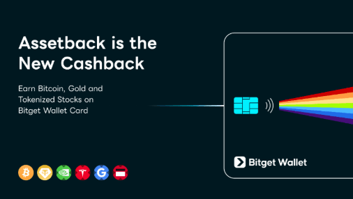 Bitget Wallet Card Turns Cashback Into Bitcoin, Gold and Tokenized Stocks